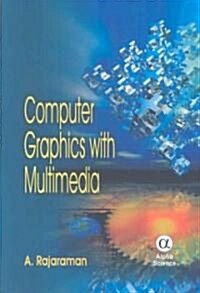 Computer Graphics with Multimedia (Hardcover)