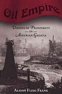 Oil Empire (Hardcover)