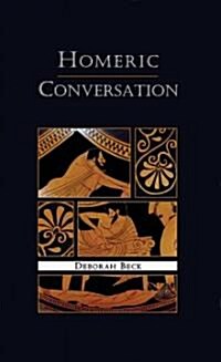Homeric Conversation (Paperback)