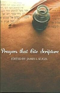 Prayers That Cite Scripture (Hardcover)