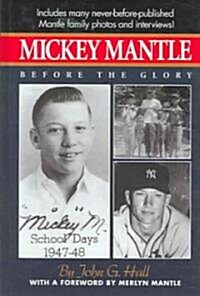 Mickey Mantle (Hardcover)
