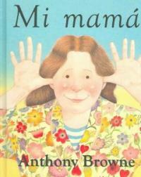 Mi Mama (Hardcover)