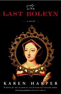 The Last Boleyn (Paperback)