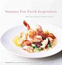 Susanna Foo Fresh Inspiration (Hardcover)