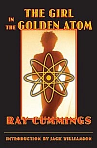 The Girl in the Golden Atom (Paperback)