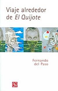 Viaje Alrededor de El Quijote (Paperback)