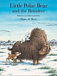 [중고] The Little Polar Bear And the Reindeer (Hardcover)