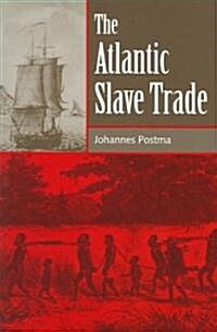 The Atlantic Slave Trade (Paperback)