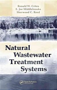 Natural Wastewater Treatment Systems (Hardcover)