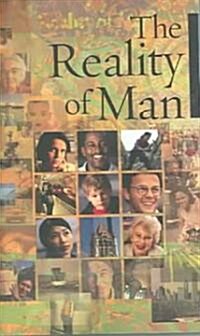 The Reality of Man (Paperback)