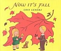 Now Its Fall (Hardcover)