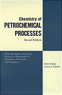 Chemistry of Petrochemical Processes (Hardcover, 2 ed)