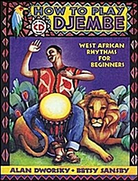 How to Play Djembe [With CD] (Paperback)