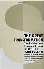 The Great Transformation: The Political and Economic Origins of Our Time (Paperback, 2)