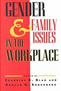 Gender and Family Issues in the Workplace (Paperback)