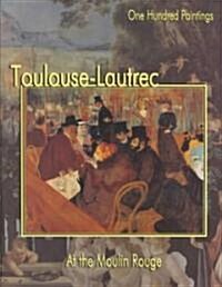 Toulouse-Lautrec (Hardcover)