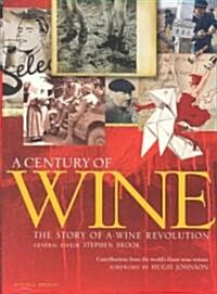 A Century of Wine (Hardcover)