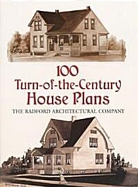 100 Turn-Of-The-Century House Plans (Paperback)