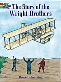 The Story of the Wright Brothers Coloring Book (Paperback)
