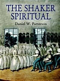 The Shaker Spiritual (Paperback, 2nd)