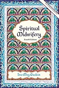 [중고] Spiritual Midwifery (Paperback, 4)