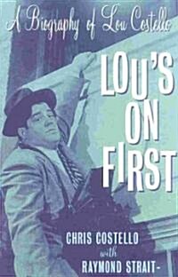 Lous on First (Paperback)