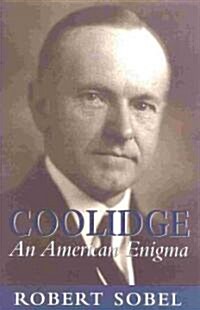 Coolidge: An American Enigma (Paperback)
