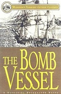 The Bomb Vessel (Paperback)