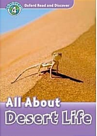 [중고] Oxford Read and Discover: Level 4: All About Desert Life (Paperback)