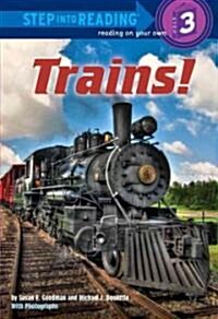 Trains! (Library Binding)
