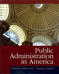 Public administration in America / 8th ed