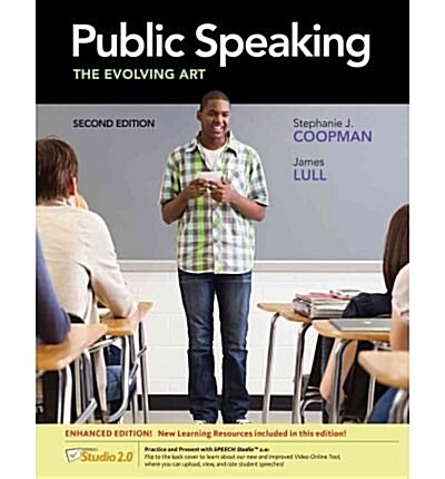 Public Speaking: The Evolving Art, Enhanced (Paperback, 2)