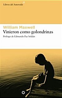Vinieron Como Golondrinas (Paperback, 6, Sixth Edition)