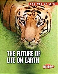 The Future of Life on Earth (Hardcover)