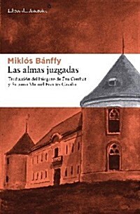 Las Almas Juzgadas (Paperback)