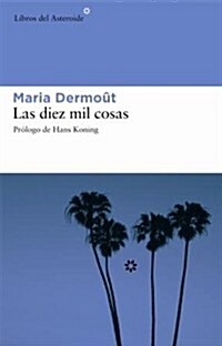 Las Diez Mil Cosas (Paperback)