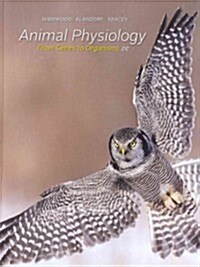 Animal Physiology: From Genes to Organisms (Hardcover, 2, Revised)