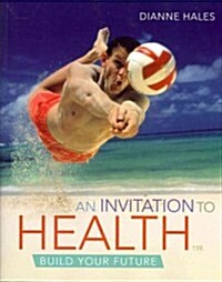 An Invitation to Health (Paperback, 15th)