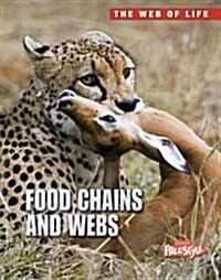 Food Chains and Webs (Hardcover)