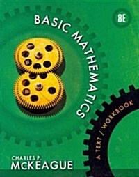 Basic Mathematics: A Text/Workbook (Paperback, 8, Revised)