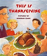 This Is Thanksgiving (Board Book)