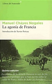 La Agonia de Francia (Paperback)