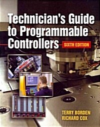 Technicians Guide to Programmable Controllers (Paperback, 6)