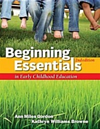 Beginning Essentials in Early Childhood Education (Paperback, 2, Revised)