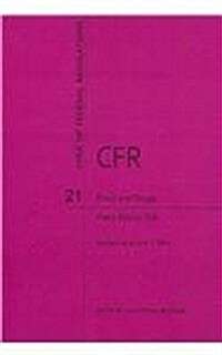 Code of Federal Regulations Title 21 (Paperback, 1st)