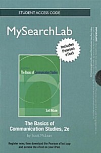 Mysearchlab with Etext -- Standalone Access Card -- For Basics of Communication Studies (Hardcover, 2)