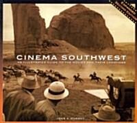 Cinema Southwest: An Illustrated Guide to the Movies and Their Locations (Paperback, 2nd, Expanded)