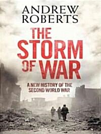 The Storm of War: A New History of the Second World War (Audio CD)