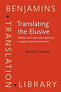 Translating the Elusive (Hardcover)