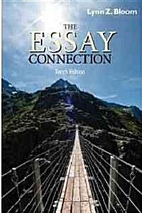 The Essay Connection (Paperback, 10, Revised)